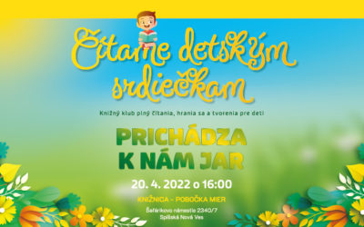 Čítame detským srdiečkam / Prichádza k nám jar – 20. 4. 2022