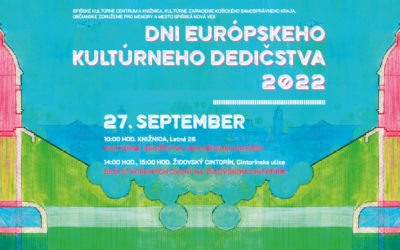 Dni európskeho kultúrneho dedičstva 2022 – 27. 9. 2022