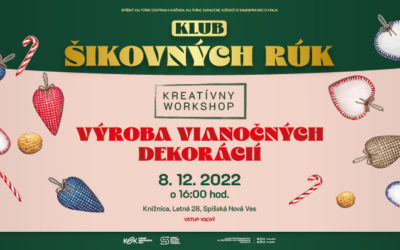 Klub šikovných rúk / vianočné dekorácie – 8. 12. 2022