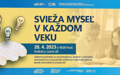 Svieža myseľ v každom veku – 20. 4. 2023