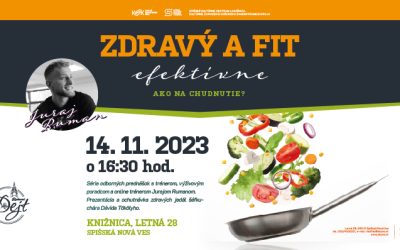 Zdravý a fit efektívne – 14. 11. 2023