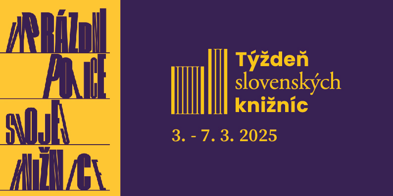 Týždeň slovenských knižníc 3. 3. – 7. 3 . 2025