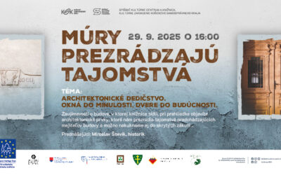 Múry prezrádzajú tajomstvá – 29. 9. 2025